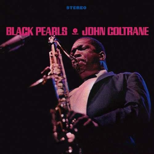 John Coltrane Black Pearls (LP)